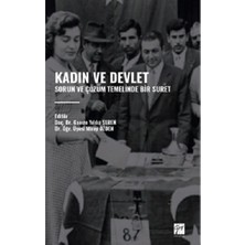 Gazi Kitabevi Kadin ve Devlet -Sorun ve Çözüm Temelinde Bir Suret