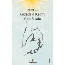 Kitap Müptelası Yayınları Kozadaki Kadın Can & Ada