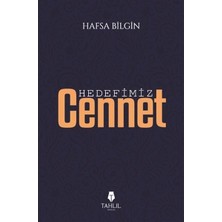 Hedefimiz Cennet