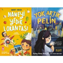 Timaş Çocuk Naneyi Yedik Lokantası (Mert Arık) ve Yok Artık Pelin (Fatma Sema Sekban)