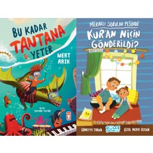 Timaş Çocuk Bu Kadar Tantana Yeter (Mert Arık) ve Kur'an Niçin Gönderildi (Sümeyye Turan)