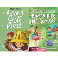 Timaş Çocuk Ayvayı Yedik Müzesi (Mert Arık) ve Kur'an Bize Ne Söyler (Sümeyye Turan)