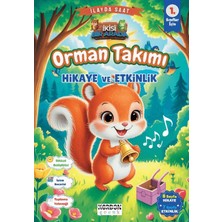 Orman Takımı Hikaye ve Etkinlik 1. Sınıflar Için