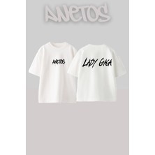 Anetos Lady Gaga 1 Tasarım Sırt Baskılı Pamuk Beyaz Oversize T-Shirt