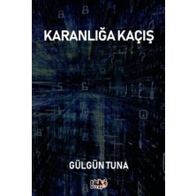 Tilki Kitap Karanlığa Kaçış