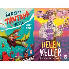 Timaş Çocuk Bu Kadar Tantana Yeter (Mert Arık) ve Helen Keller - Haydi Kurtaralım Dünyayı 4