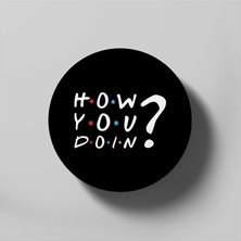 How You Doin? Bardak Altlığı