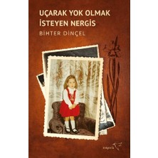 Uçarak Yok Olmak Isteyen Nergis