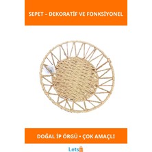Letsii Doğal Hasır Yuvarlak Sepet 30 cm Saklama ve Dekorasyon