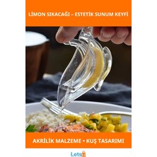 Letsii Kuş Şeklinde Akrilik Limon Sıkacağı Estetik Sunumluk