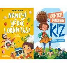 Timaş Çocuk Naneyi Yedik Lokantası (Mert Arık) ve Dünyayı Durduran Kız Zamansız Kahraman
