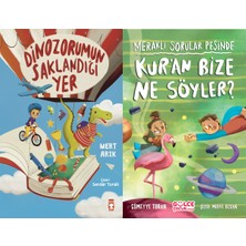 Timaş Çocuk Dinozorumun Saklandığı Yer (Mert Arık) ve Kur'an Bize Ne Söyler (Sümeyye Turan)