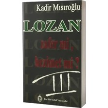 Sebil Yayınevi Lozan Zafer Mi Hezimet Mi 3. Cilt