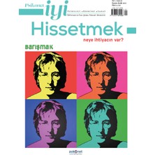 Psikonet Iyi Hissetmek Sayı: 28 - Neye Ihtiyacın Var? Barışmak