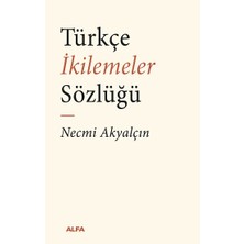 Alfa Yayınları Türkçe Ikilemeler  Sözlüğü