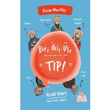 Nesil Çocuk Yayınları Bir, Iki, Üç, Tıp! - Bizim Mucitler