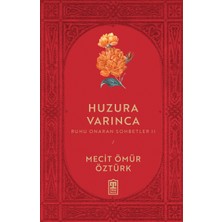 Timaş Yayınları Huzura Varınca