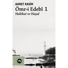 Vakıfbank Kültür Yayınları Ömr-I Edebi 1