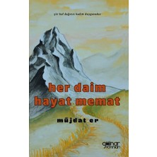 Gülnar Yayınları Her Daim Hayat Memat