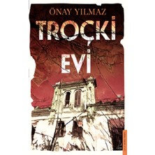 Destek Yayınları Troçki Evi