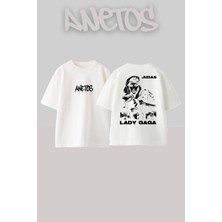 Anetos Lady Gaga 6 Tasarım Sırt Baskılı Pamuk Beyaz Oversize T-Shirt