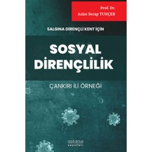 Astana Yayınları Salgına Dirençli Kent Için Sosyal Dirençlilik