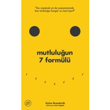 Düşbaz Kitaplar Mutluluğun 7 Formülü: Bir Iyimserin Günlüğünden Notlar