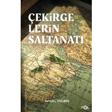 Fol Kitap Çekirgelerin Saltanatı – Osmanlı’da Sınır, Çevre ve Iktidar