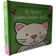 Büyülü Fener Yayınları Bu Benim Yavru Kedim Değil… (Ciltli)