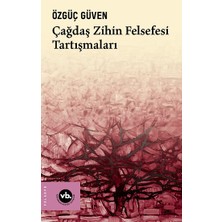 Vakıfbank Kültür Yayınları Çağdaş Zihin Felsefesi Tartışmaları