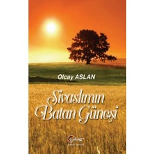 Galeati Yayıncılık Sivaslımın Batan Güneşi
