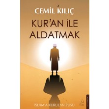 Destek Yayınları Kur’an ile Aldatmak