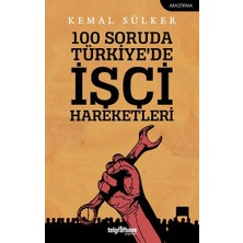 Telgrafhane Yayınları 100 Soruda Türkiye'de Işçi Hareketleri
