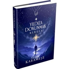 Ephesus Yayınları Yıldıza Dokunmak 2: Nebula (Ciltli)
