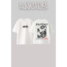 Anetos Payday Tasarım Sırt Baskılı Pamuk Beyaz Oversize T-Shirt