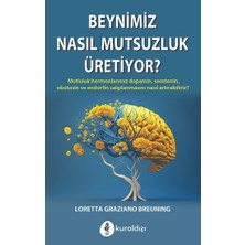 Kuraldışı Yayınevi Beynimiz Nasıl Mutsuzluk Üretiyor?