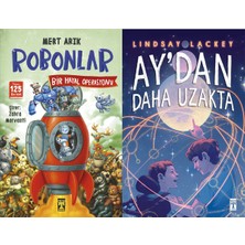 İlk Genç Timaş Robonlar 2 Bir Hayal Operasyonu (Mert Arık) ve Aydan Daha Uzakta (Lindsay Lackey)