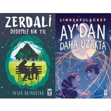 İlk Genç Timaş Zerdali Dedemle Bir Yıl (Yaşar Bayraktar) ve Aydan Daha Uzakta (Lindsay Lackey)