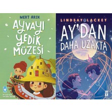 Timaş Çocuk Ayvayı Yedik Müzesi (Mert Arık) ve Aydan Daha Uzakta (Lindsay Lackey)