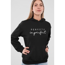Nevermind Perfectly Imperfect Yazılı Kadın Oversize Kapüşonlu Sweatshirt