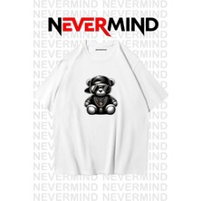 Nevermind Erkek Oversize Siyah Tişört - Hip Hop Ayı Baskılı, Sokak Modası Stil Beyaz