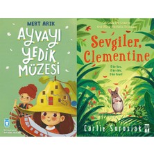 Timaş Çocuk Ayvayı Yedik Müzesi (Mert Arık) ve Sevgiler Clementine (Carlie Sorosiak)