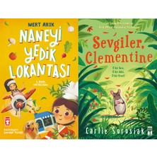 Timaş Çocuk Naneyi Yedik Lokantası (Mert Arık) ve Sevgiler Clementine (Carlie Sorosiak)
