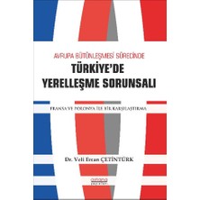 Astana Yayınları Avrupa Bütünleşme Sürecinde Türkiye'de Yerleşme Sorunsalı