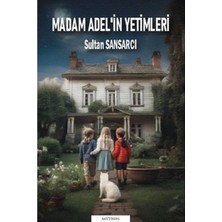 Mythos Kitap Madam Adel'in Yetimleri
