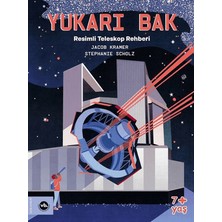 Vakıfbank Kültür Yayınları Yukarı Bak - Resimli Teleskop Rehberi