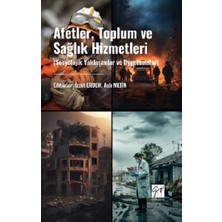 Gazi Kitabevi Afetler, Toplum ve Sağlık Hizmetleri