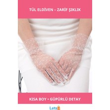 Letsii Kısa Boy Güpürlü Beyaz Puantiyeli Tül Eldiven