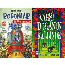 İlk Genç Timaş Robonlar 2 Bir Hayal Operasyonu (Mert Arık) ve Vahşi Doğanın Kalbinde (Jess Butterworth)