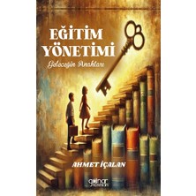Gülnar Yayınları Eğitim Yönetimi: Geleceğin Anahtarı
